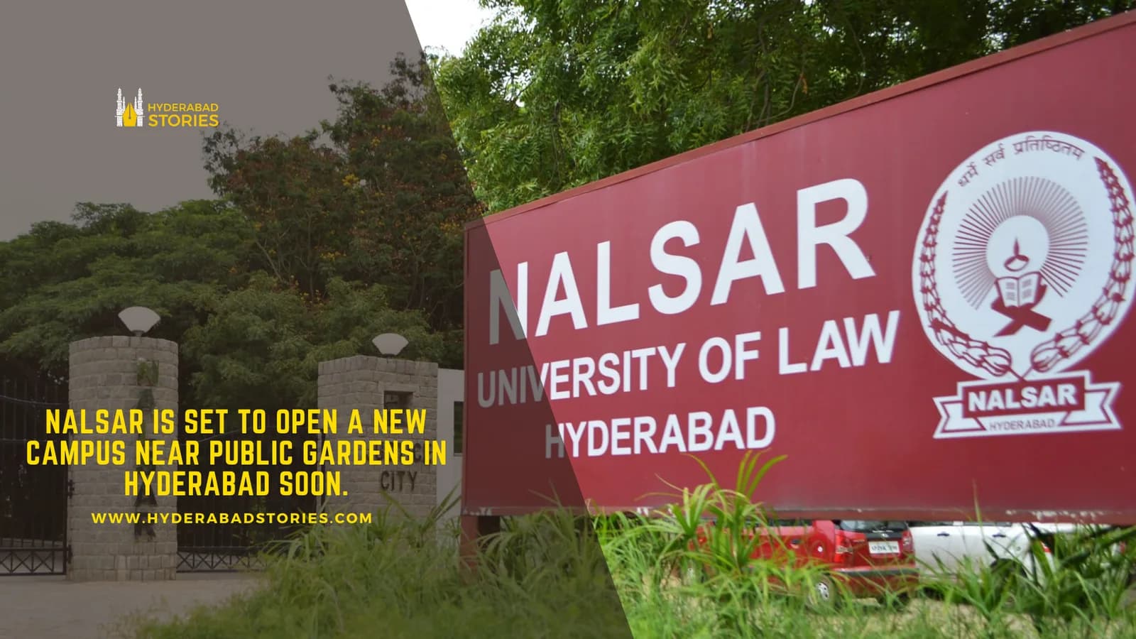 NALSAR is set to open a new campus near Public Gardens in Hyderabad soon.