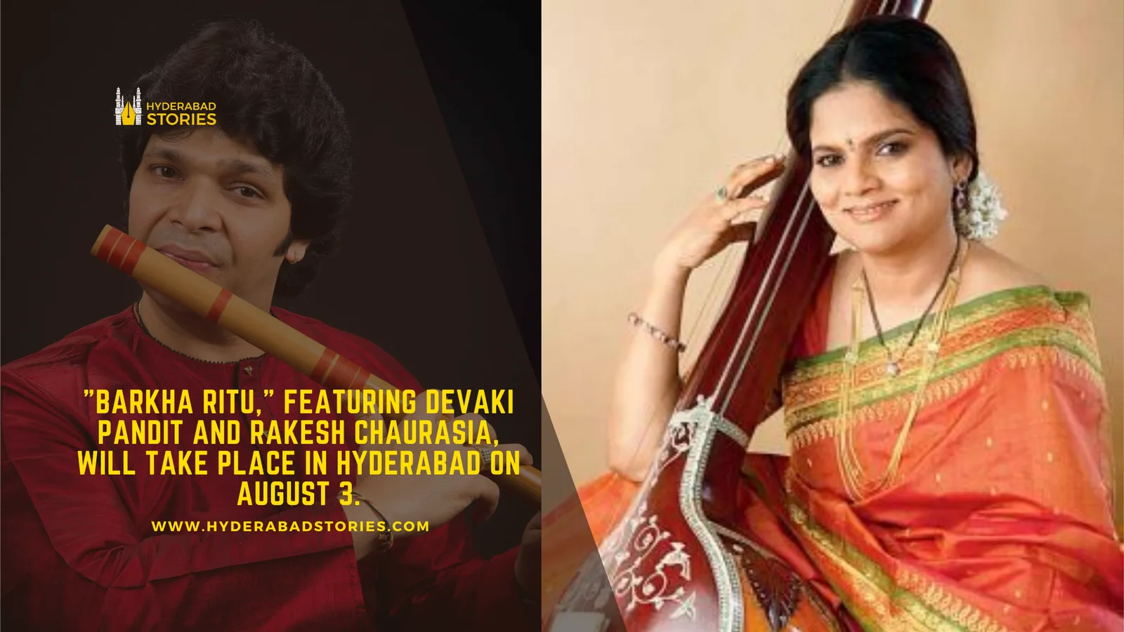 "Barkha Ritu," featuring Devaki Pandit and Rakesh Chaurasia, will take place in Hyderabad on August 3.