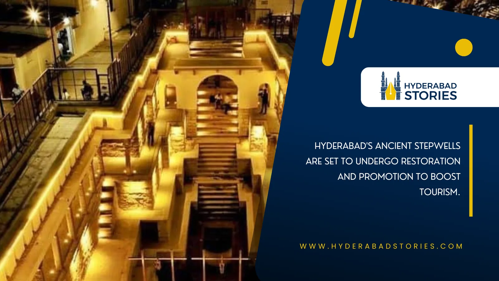 Hyderabad’s ancient stepwells are set to undergo restoration and promotion to boost tourism.