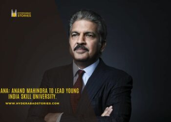 Telangana: Anand Mahindra to Lead Young India Skill University.