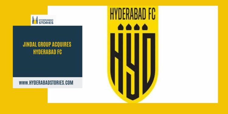 Jindal Group acquires Hyderabad FC