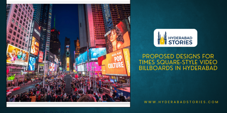 Proposed designs for Times Square-style video billboards in Hyderabad