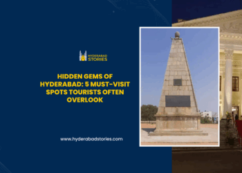 Hidden Gems of Hyderabad: 5 Must-Visit Spots Tourists Often Overlook